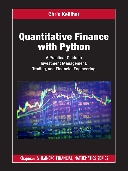 Title details for Quantitative Finance with Python by Chris Kelliher - Wait list